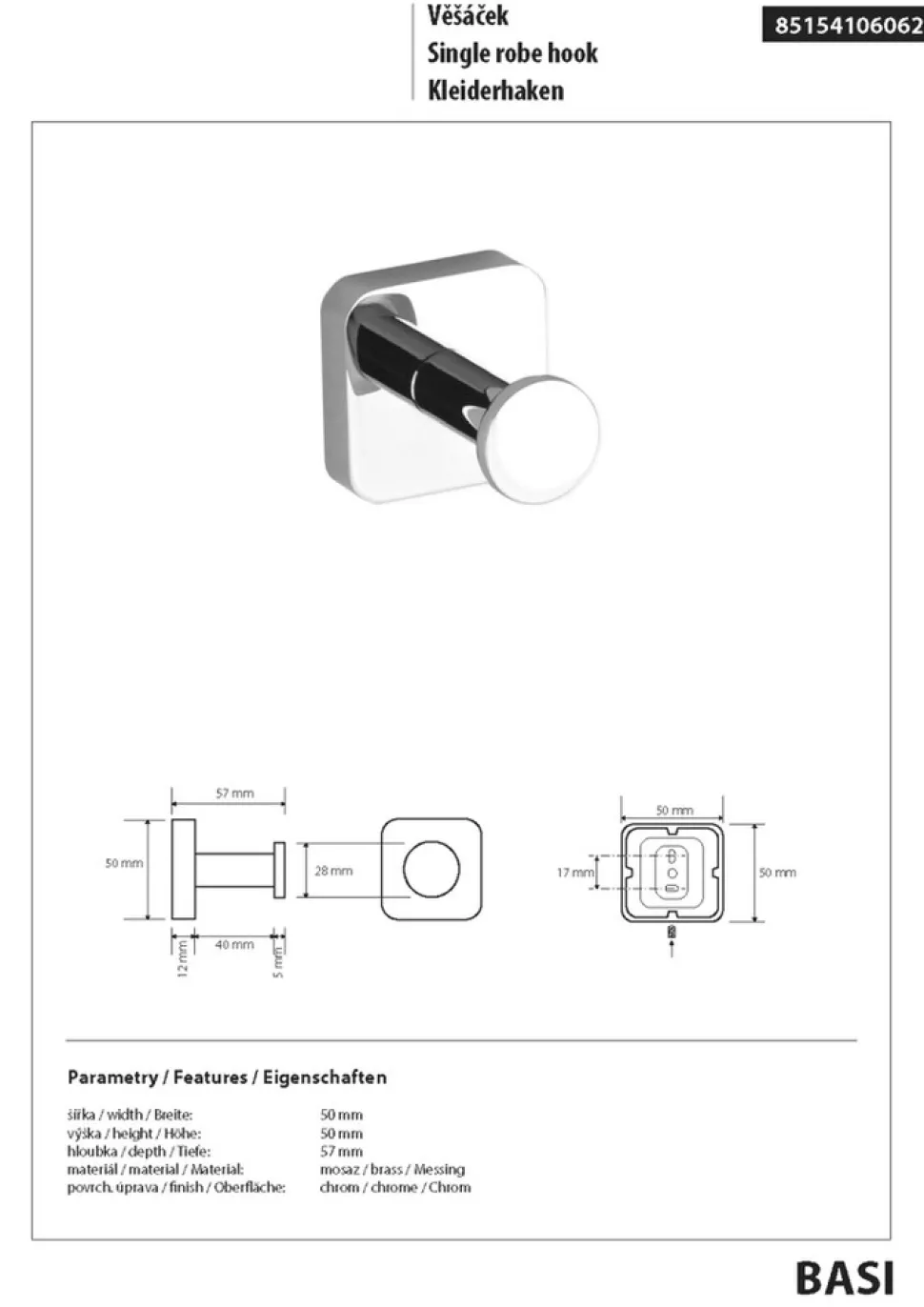 Brillantbad BASI Kleiderhaken Messing Chrom poliert 50x50x57 mm für Bad & Küche >> zum Bohren